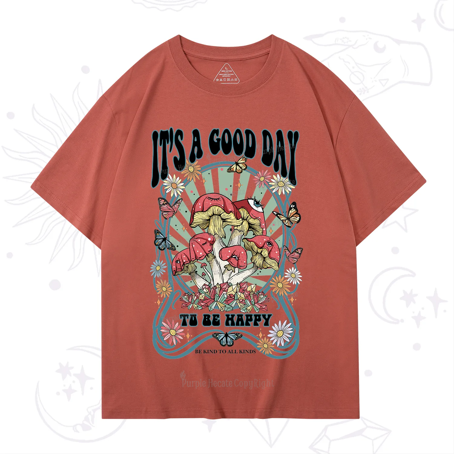 Purplehecate It's A Good Day To Be Happy T-Shirt