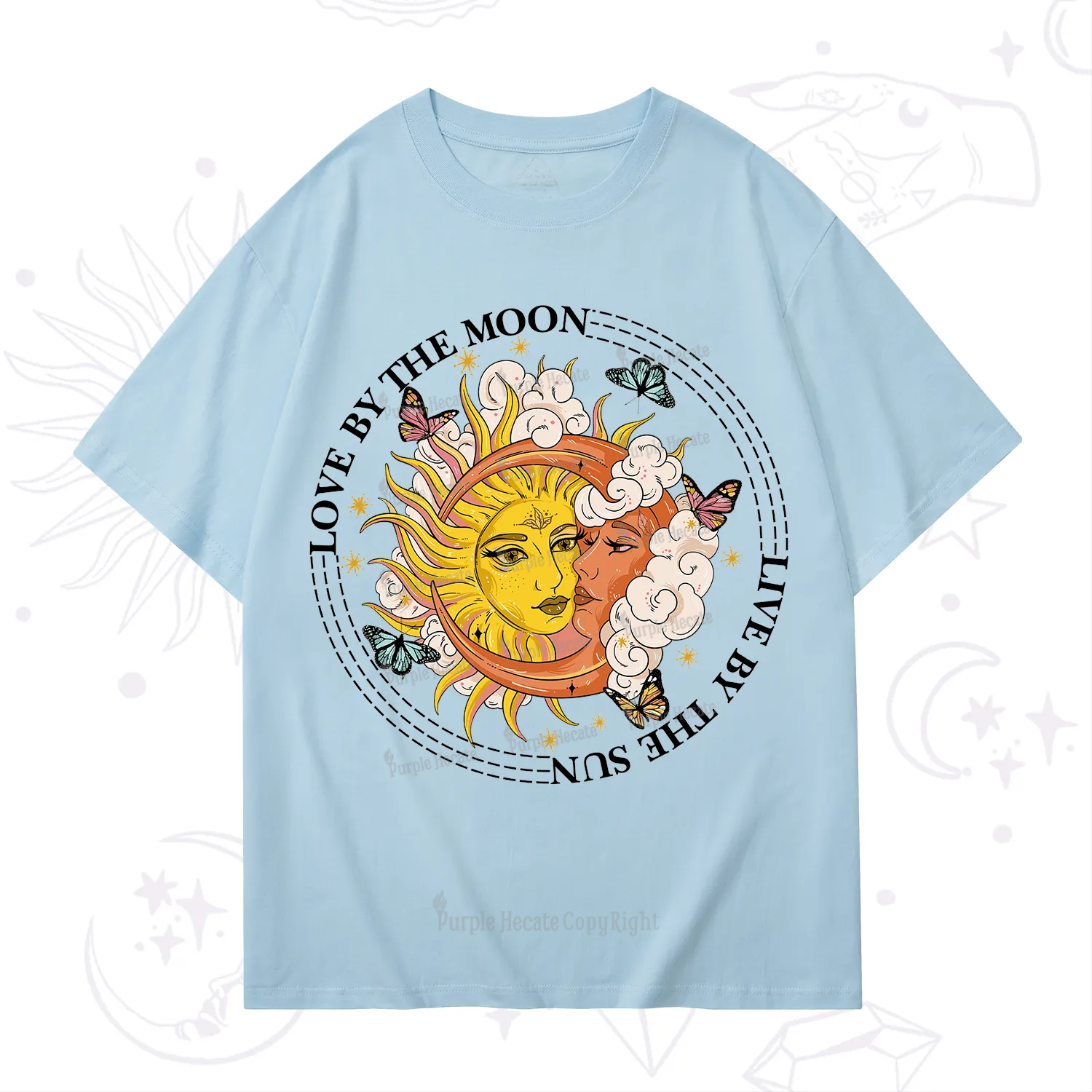 Purplehecate Live By The Sun Love By The Moon T-Shirt