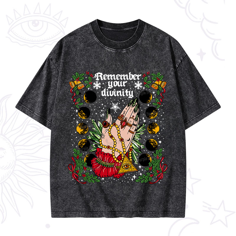 Purplehecate Christmas Remember Your Divinity Washed T-Shirt