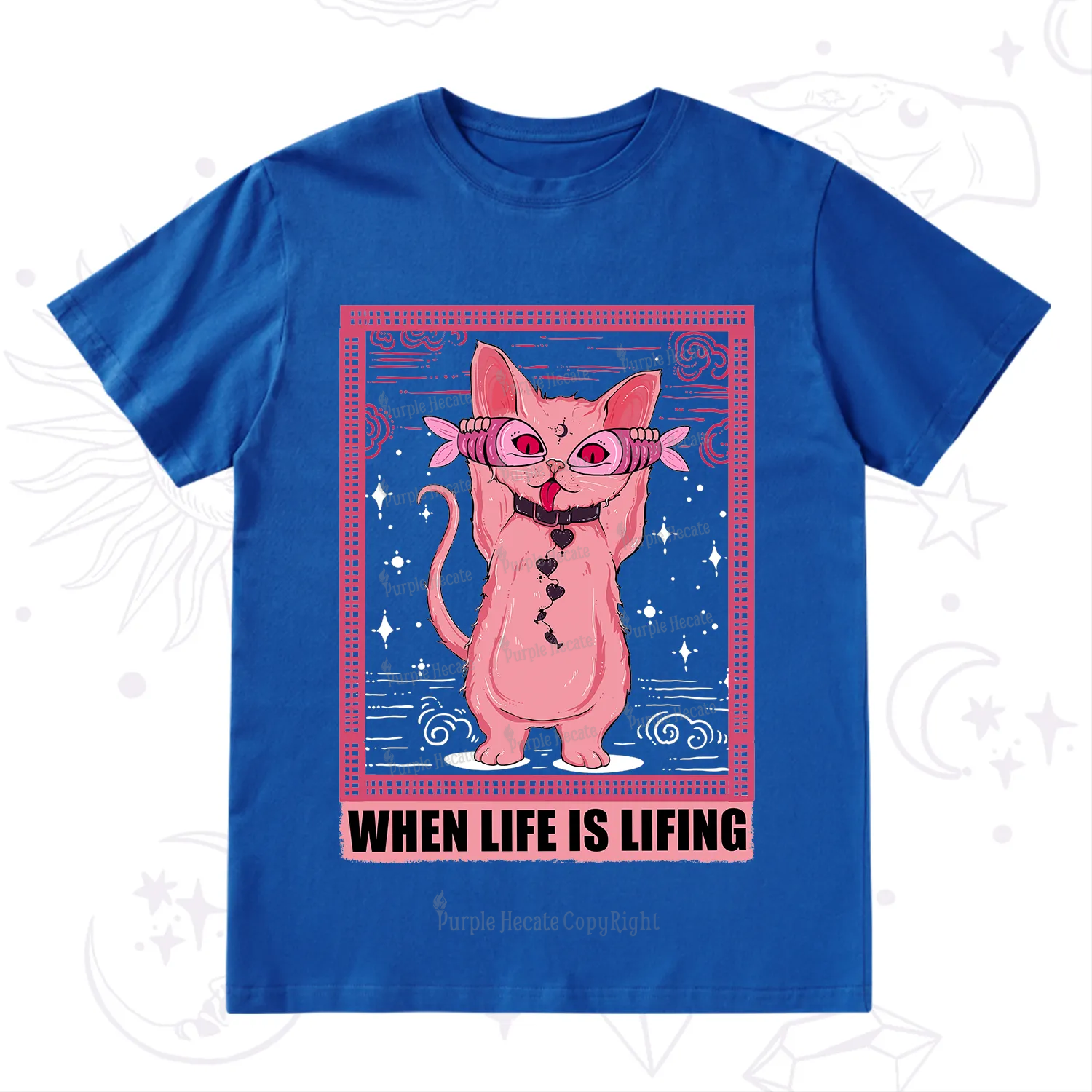 Purplehecate When Life Is Lifting T-Shirt