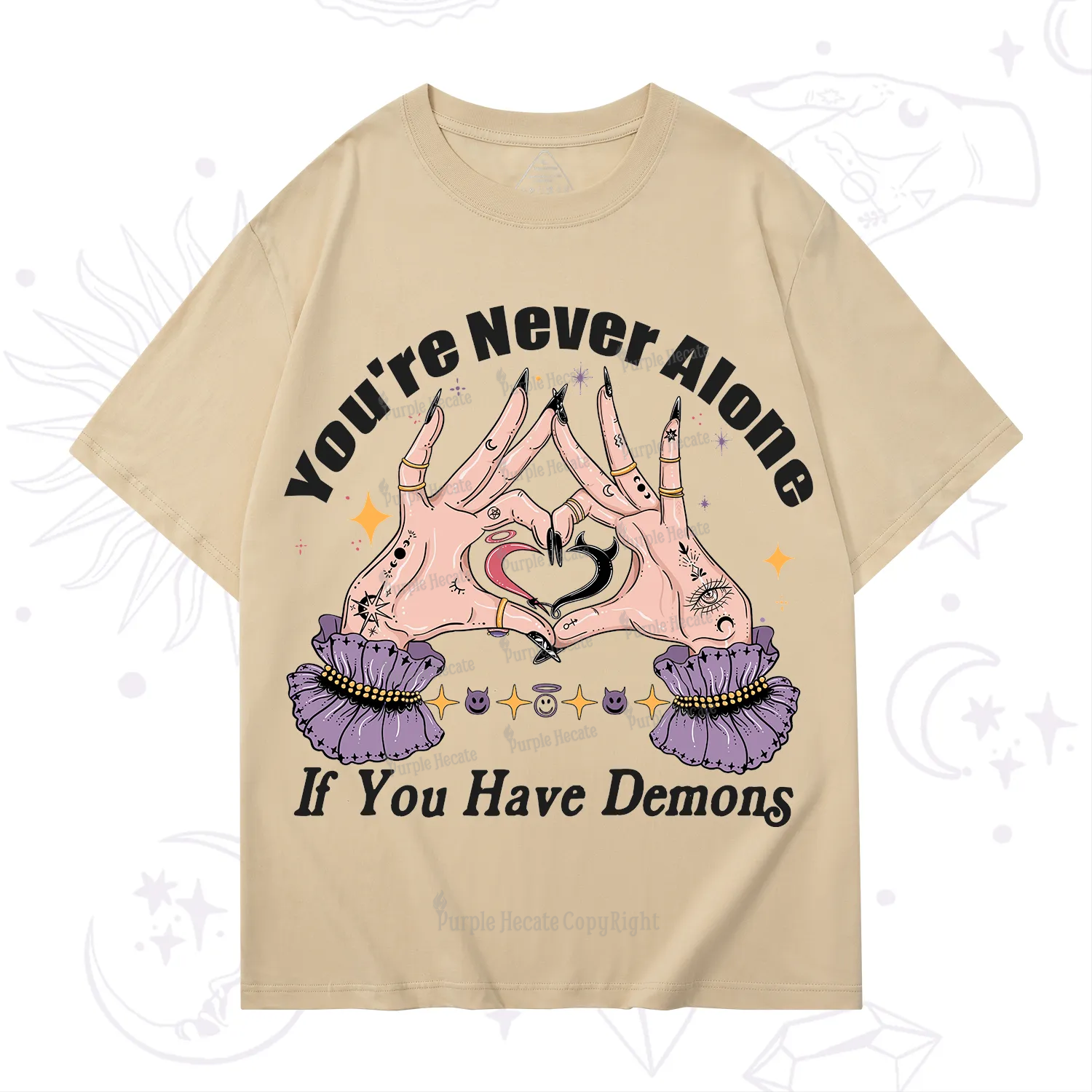 Purplehecate You're Never Alone If You Have Demons T-Shirt