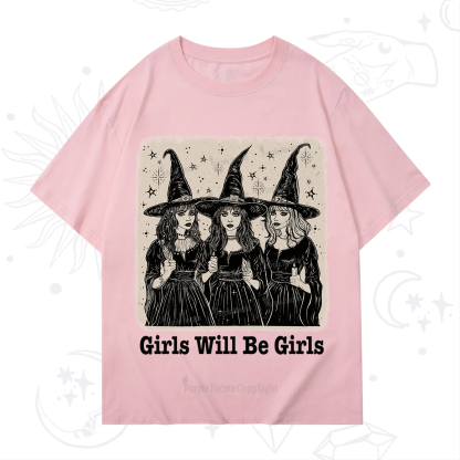 Purplehecate Girls Will Be Girls T-Shirt