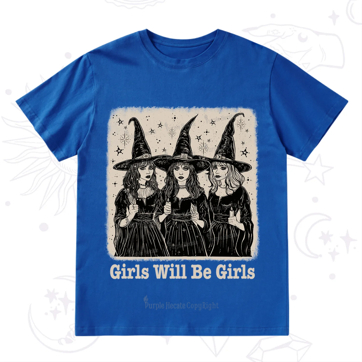 Purplehecate Girls Will Be Girls T-Shirt