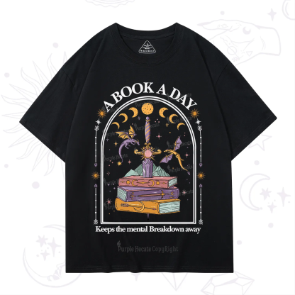 Purplehecate A Book A Day Keeps The Mental Breakdown Away T-Shirt