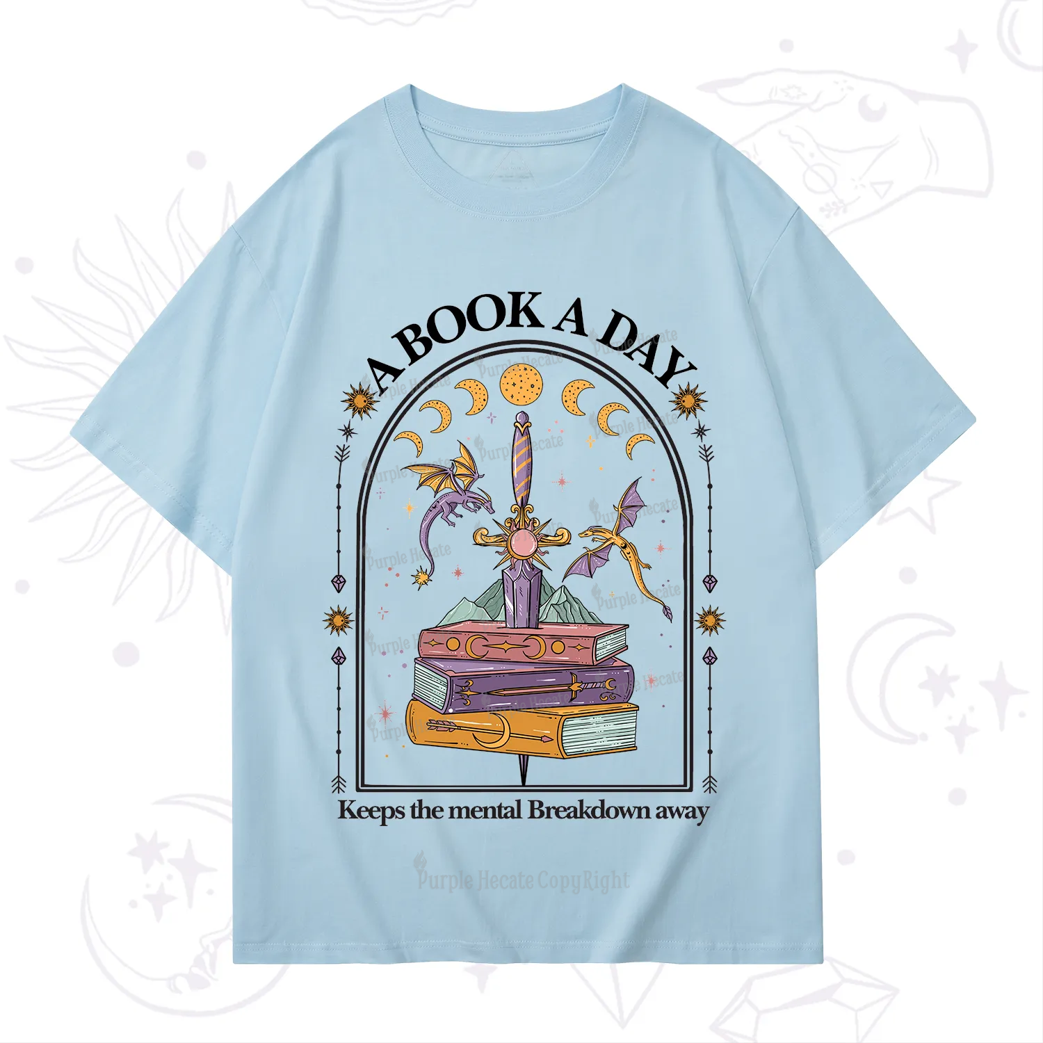 Purplehecate A Book A Day Keeps The Mental Breakdown Away T-Shirt