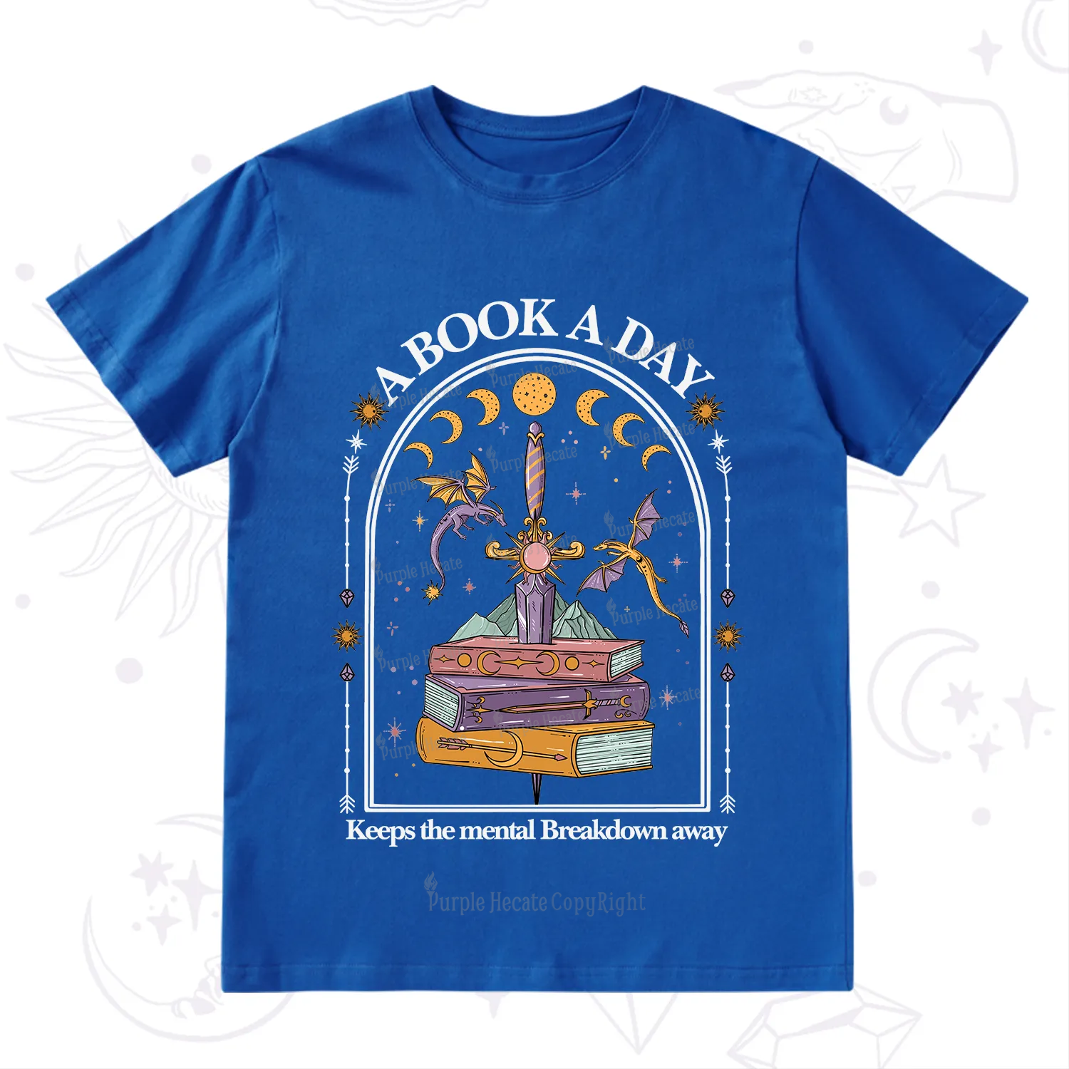 Purplehecate A Book A Day Keeps The Mental Breakdown Away T-Shirt