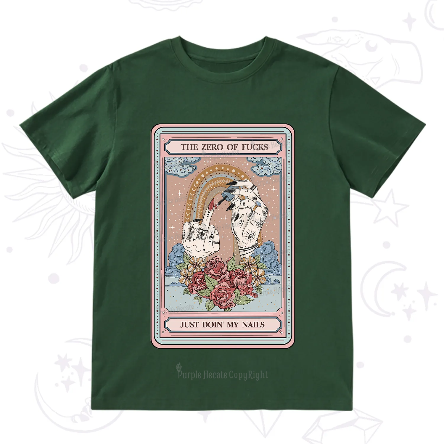 Purplehecate The Zero of Fucks Just Doin' My Nails Tarot T-Shirt
