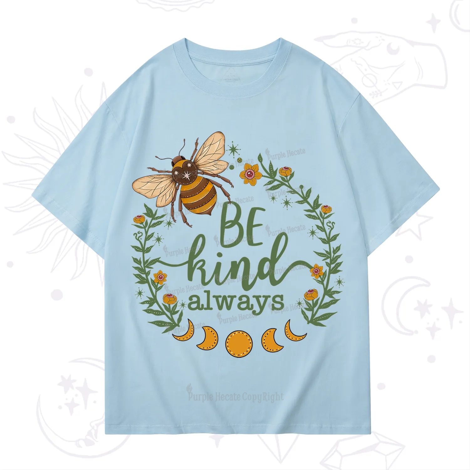 Purplehecate Be Kind Always T-Shirt