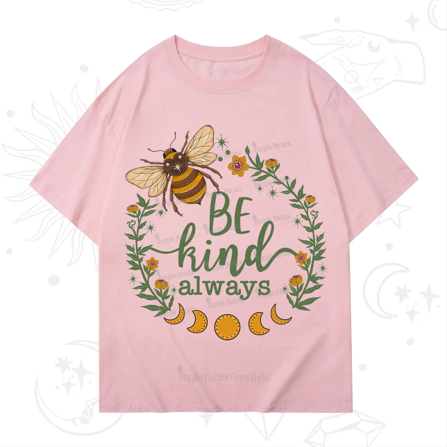 Purplehecate Be Kind Always T-Shirt