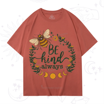 Purplehecate Be Kind Always T-Shirt