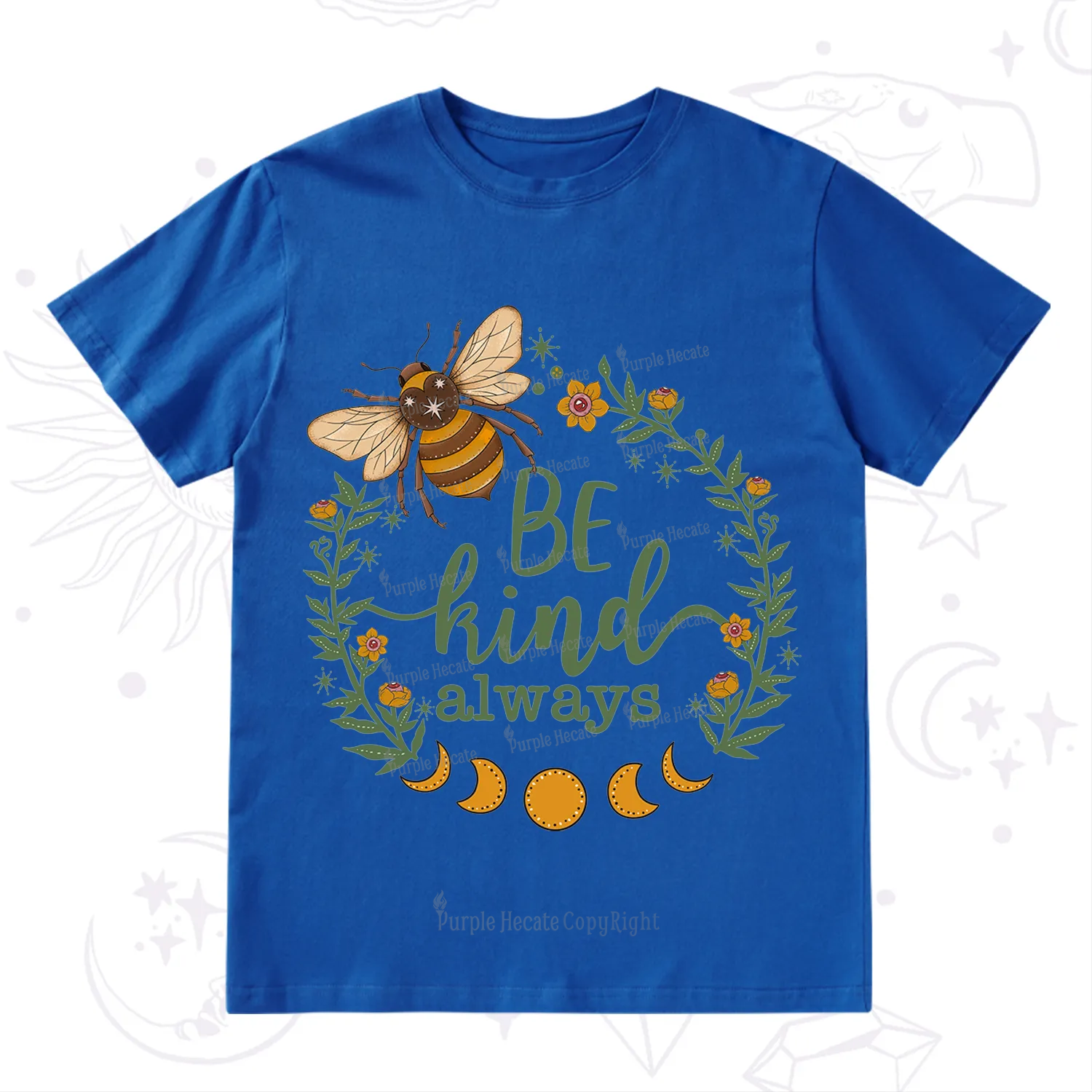 Purplehecate Be Kind Always T-Shirt