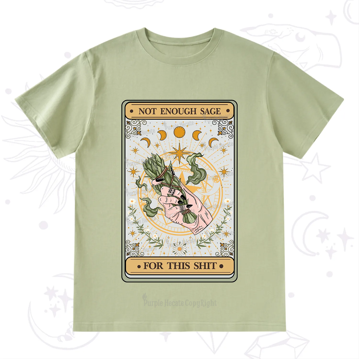 Purplehecate The Not Enough Sage For This Sh*t Tarot T-Shirt