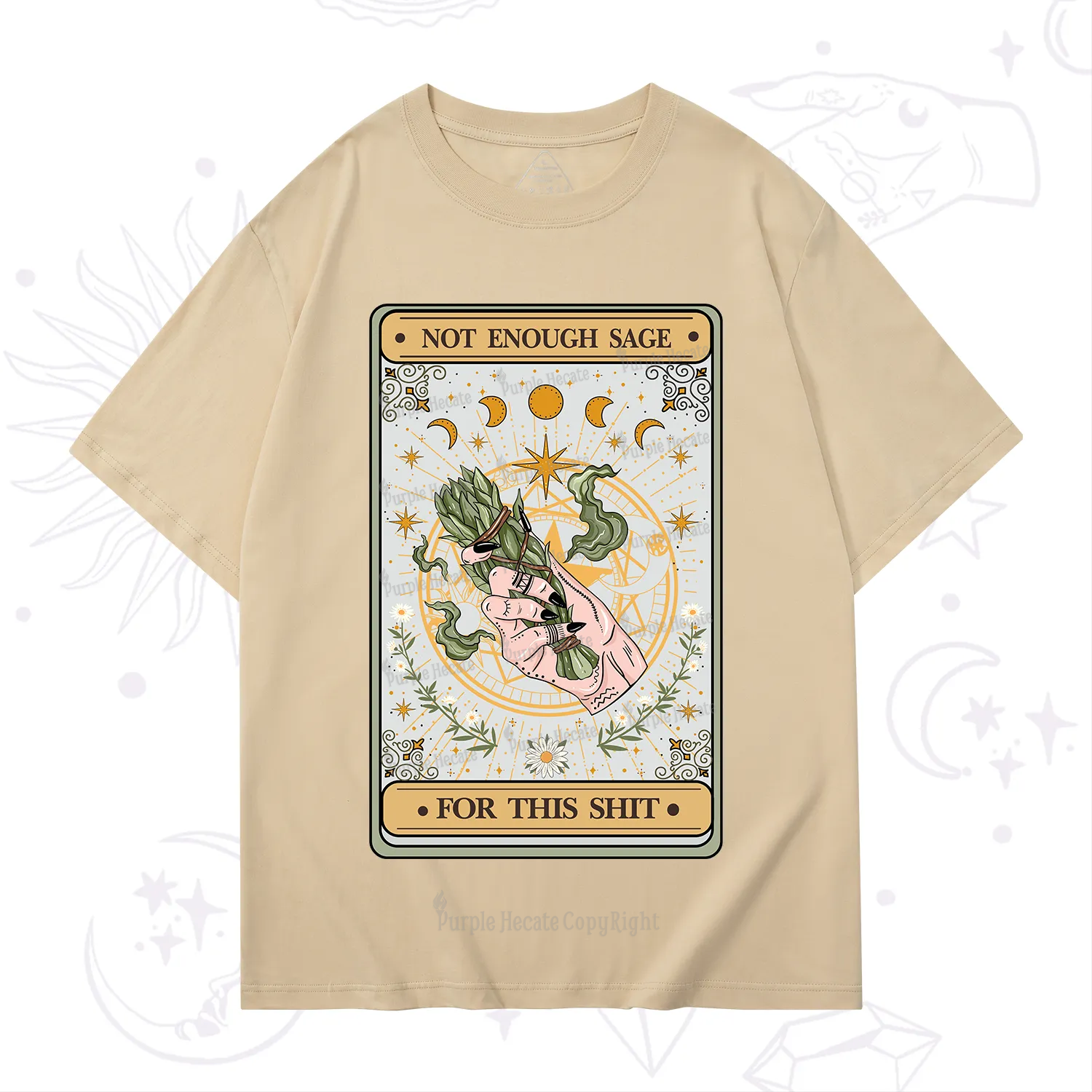 Purplehecate The Not Enough Sage For This Sh*t Tarot T-Shirt
