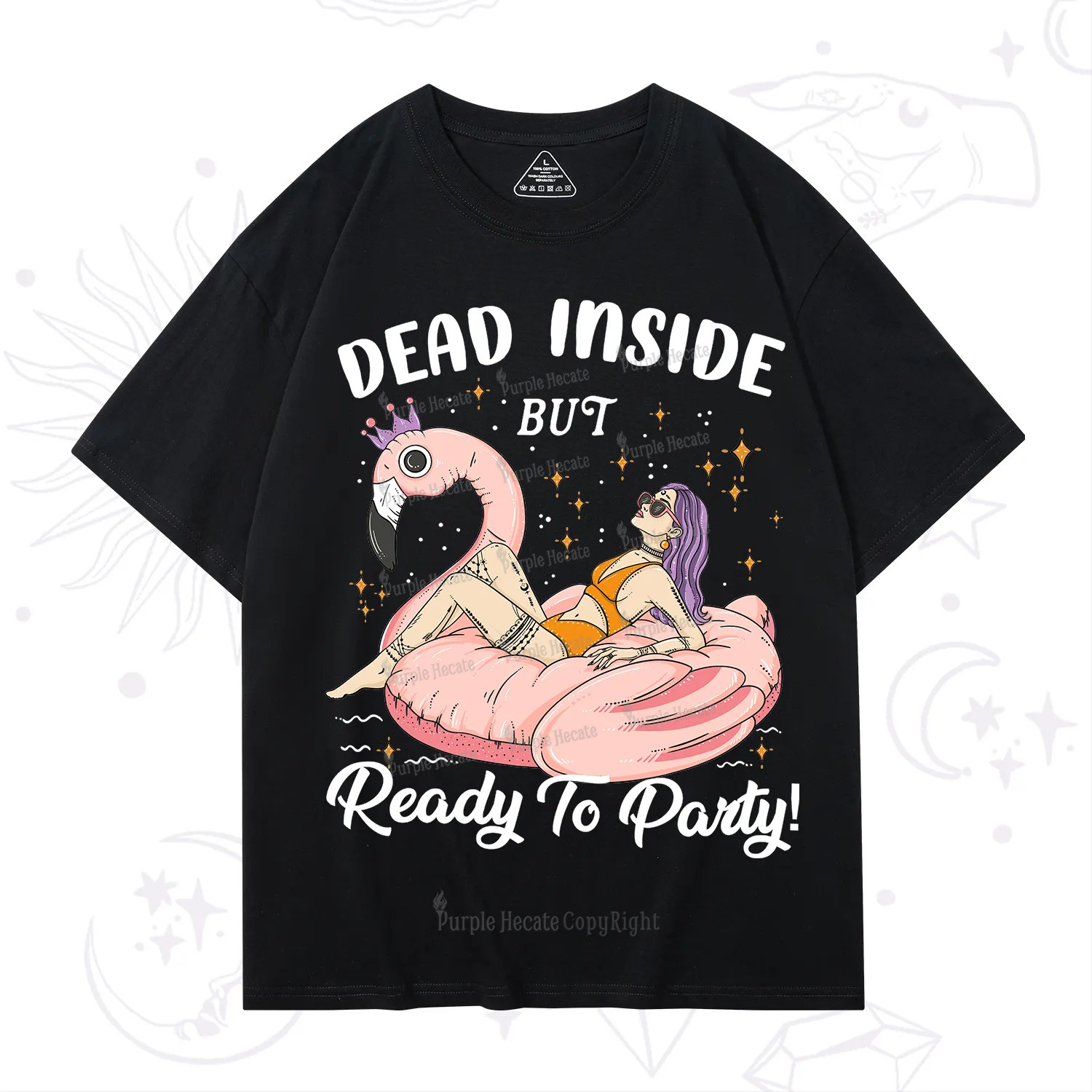 Purplehecate Dead Inside But Ready To Party T-Shirt