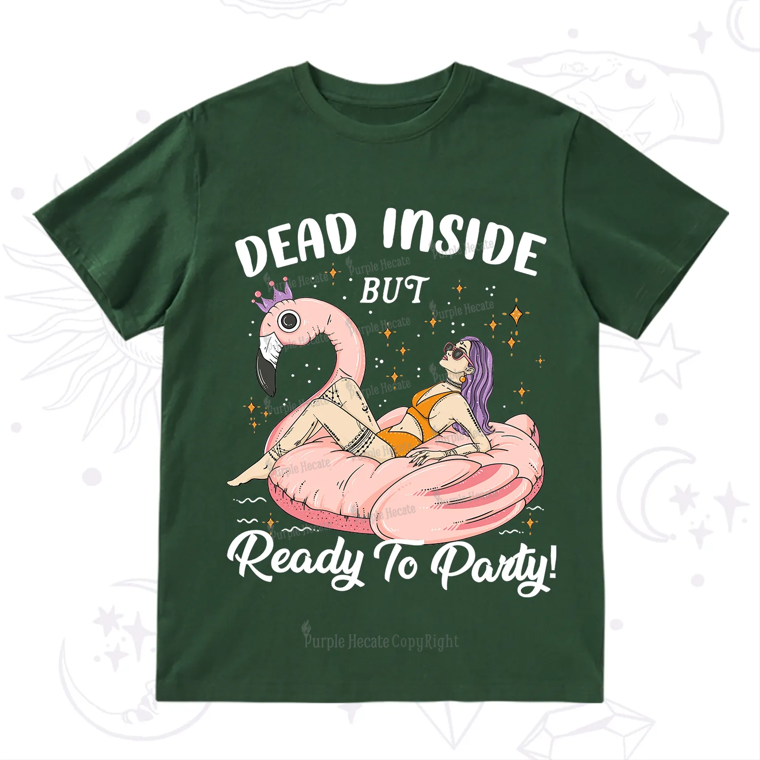 Purplehecate Dead Inside But Ready To Party T-Shirt