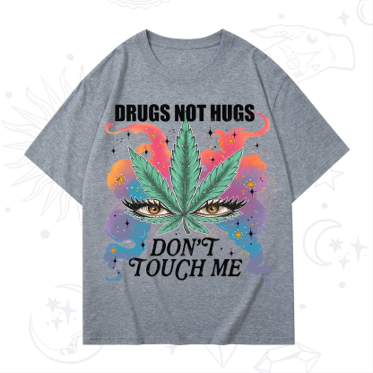 Purplehecate Drugs Not Hugs T-Shirt