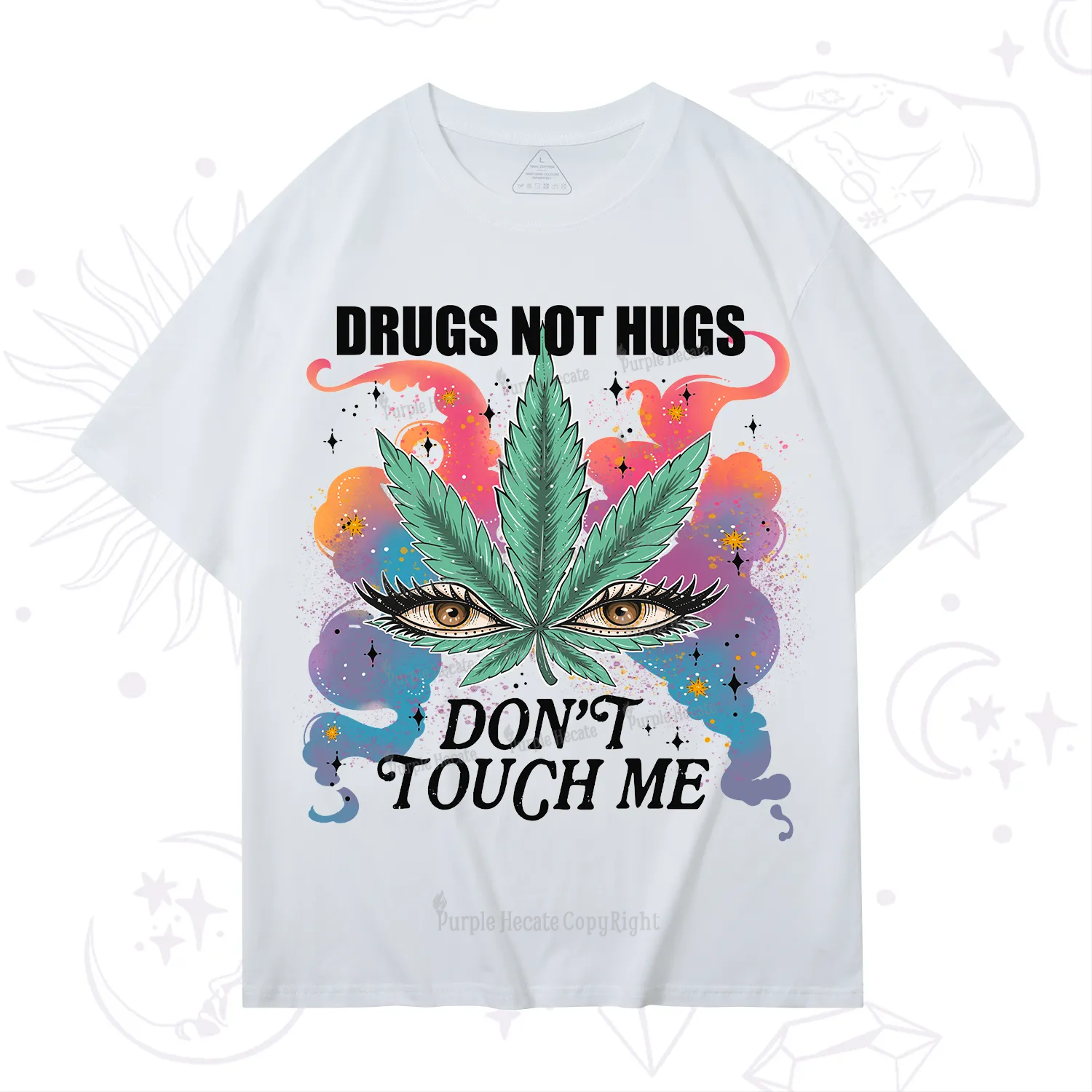 Purplehecate Drugs Not Hugs T-Shirt