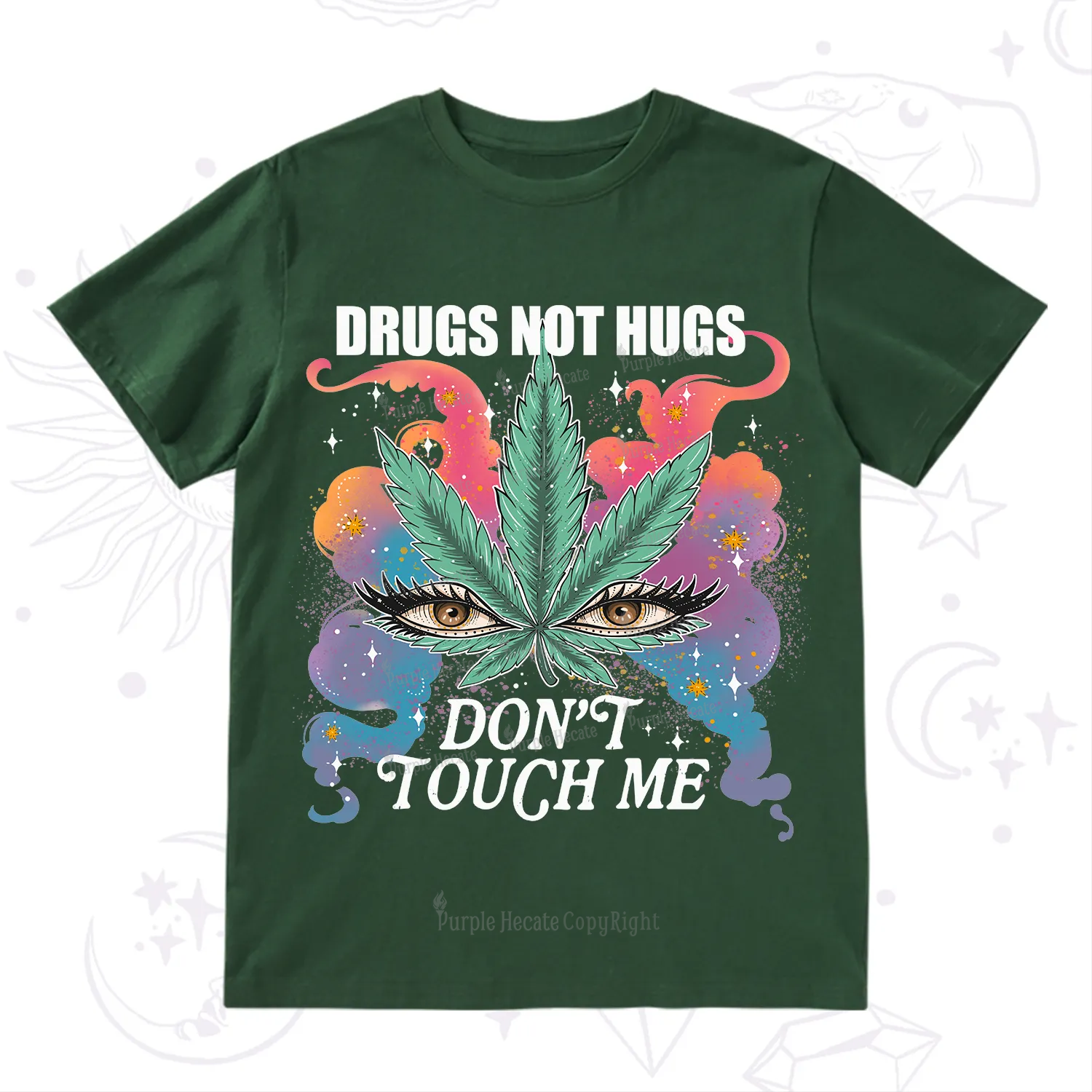 Purplehecate Drugs Not Hugs T-Shirt