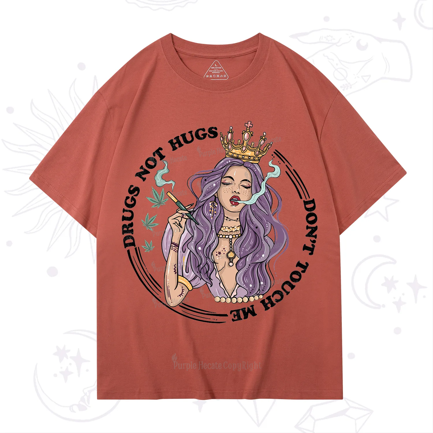 Purplehecate Weed Be Sarcastic T-Shirt