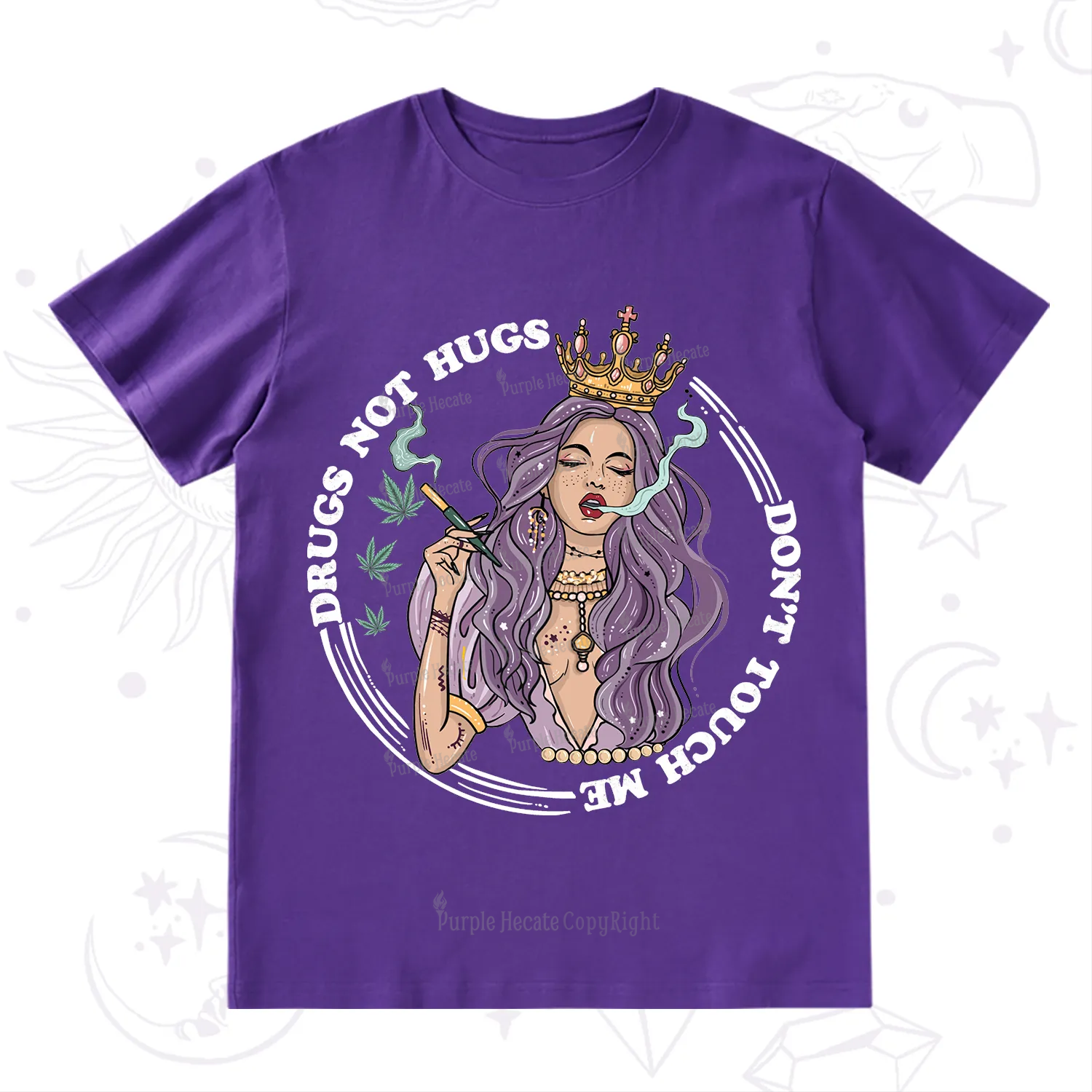 Purplehecate Weed Be Sarcastic T-Shirt