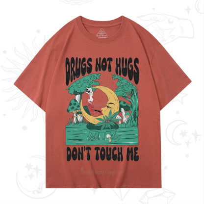 Purplehecate Drugs Not Hugs Don't Touch Me T-Shirt