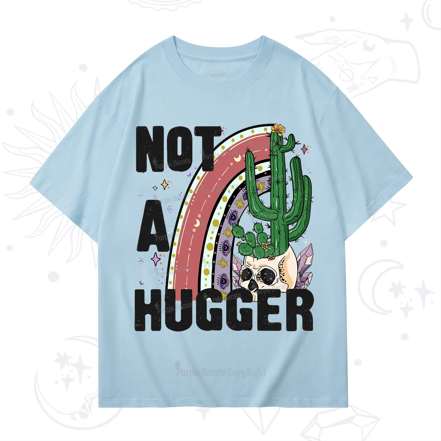 Purplehecate Not A Hugger T-Shirt