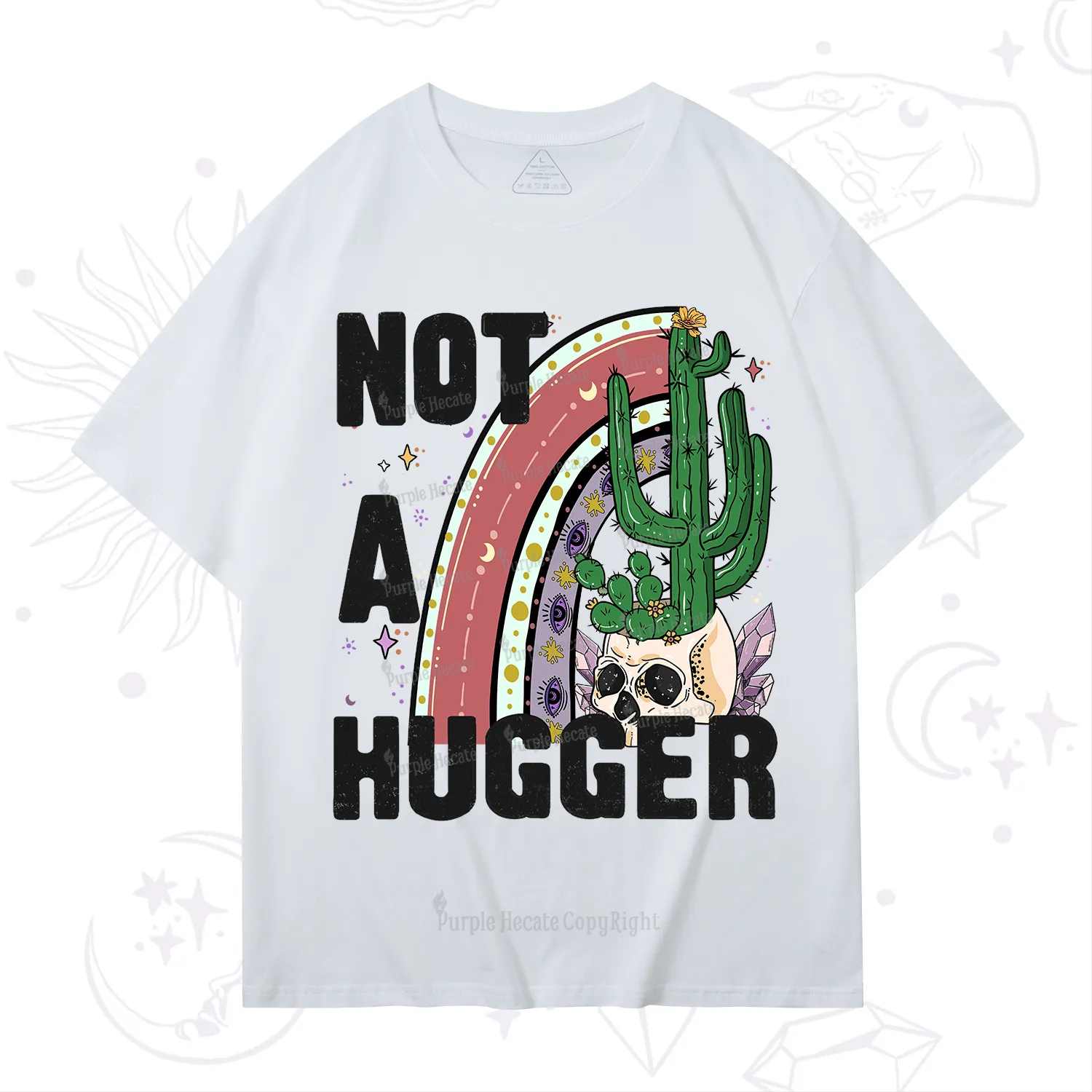 Purplehecate Not A Hugger T-Shirt