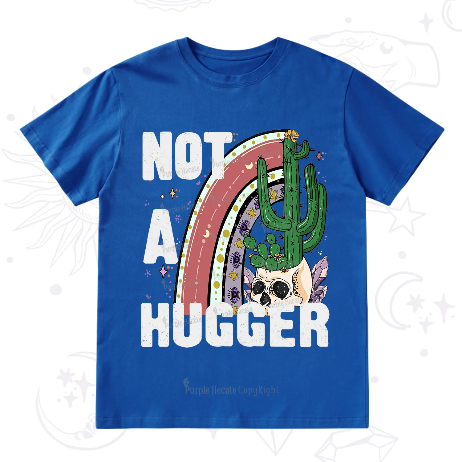 Purplehecate Not A Hugger T-Shirt