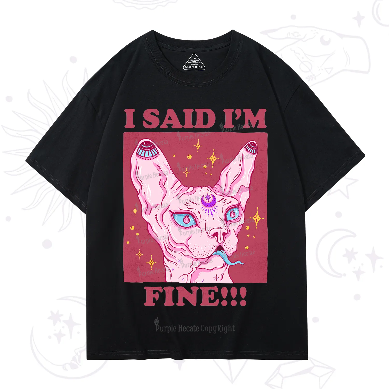 Purplehecate I Said I'm Fine T-Shirt