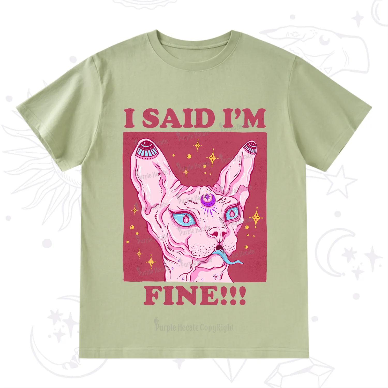Purplehecate I Said I'm Fine T-Shirt