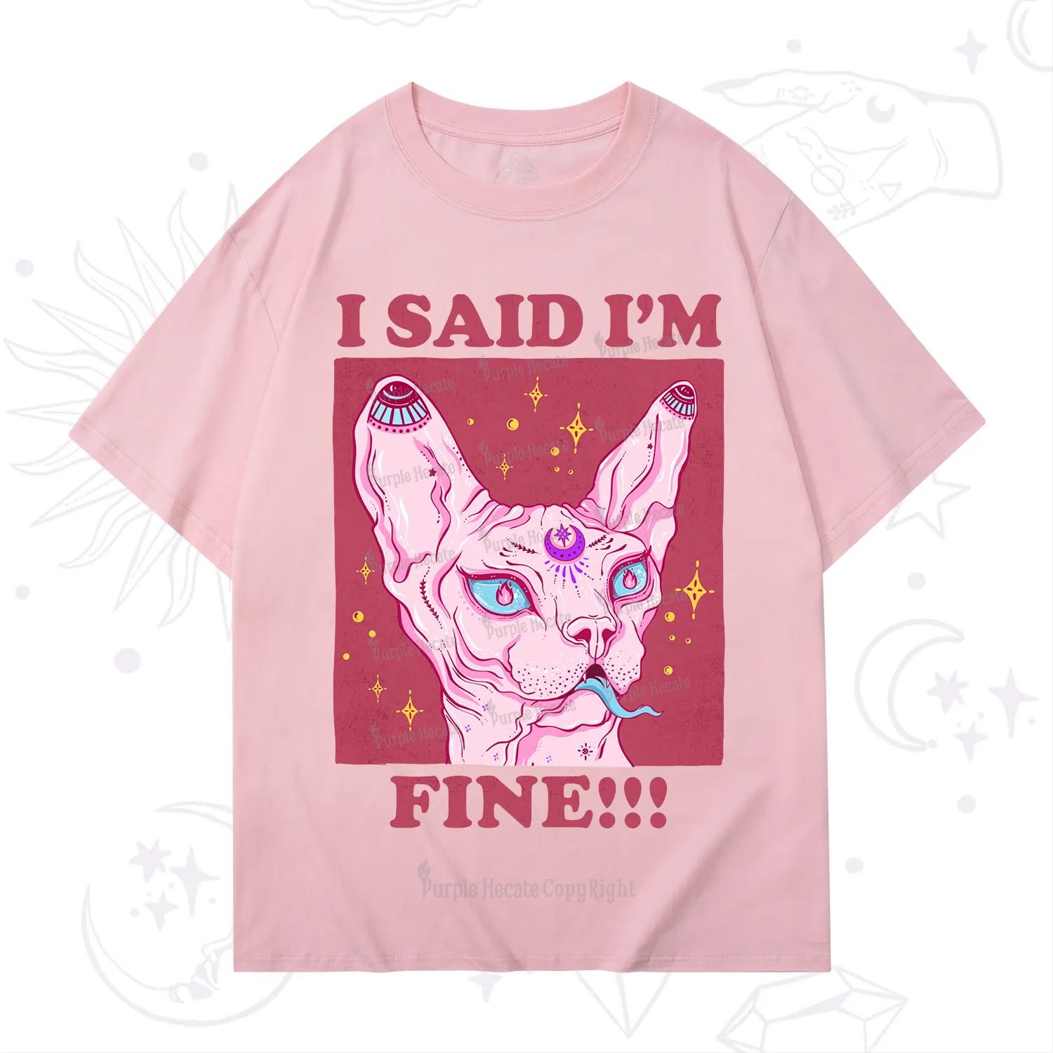 Purplehecate I Said I'm Fine T-Shirt