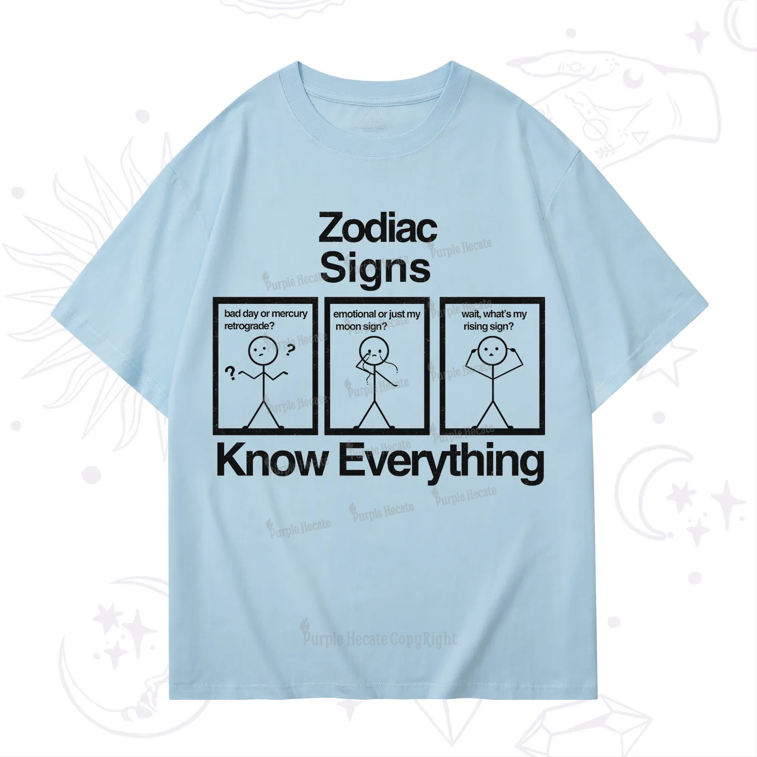 Purplehecate Zodiac Signs Know Everything T-Shirt