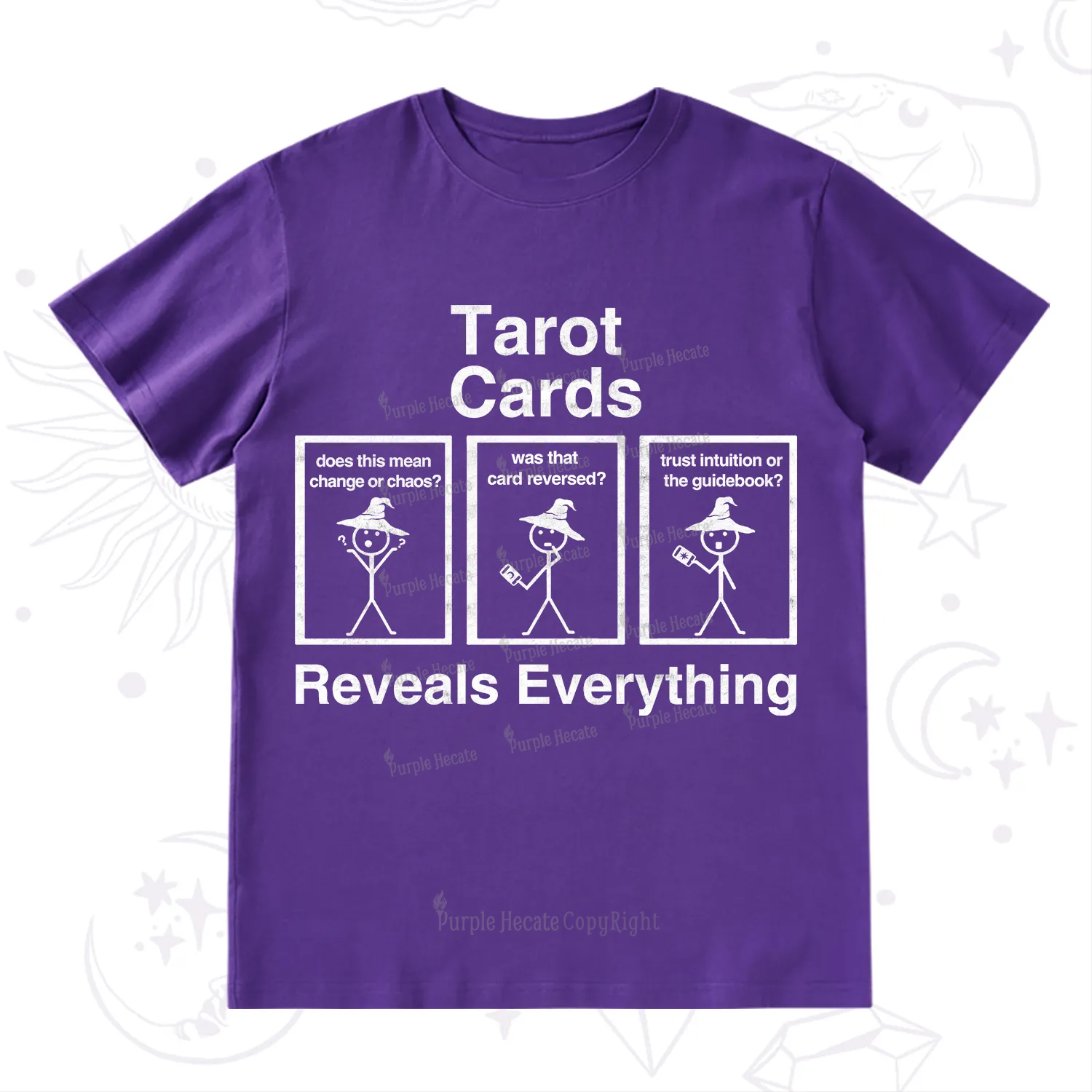 Purplehecate Tarot Card Reveals Everything T-Shirt