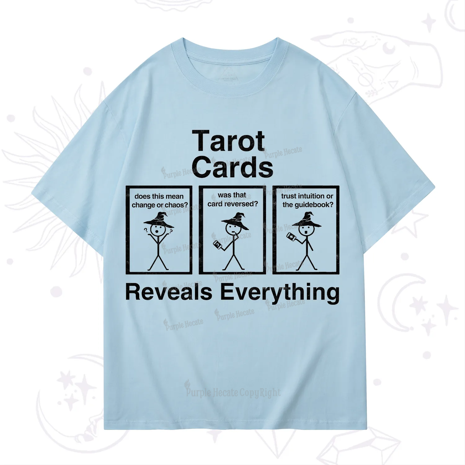 Purplehecate Tarot Card Reveals Everything T-Shirt