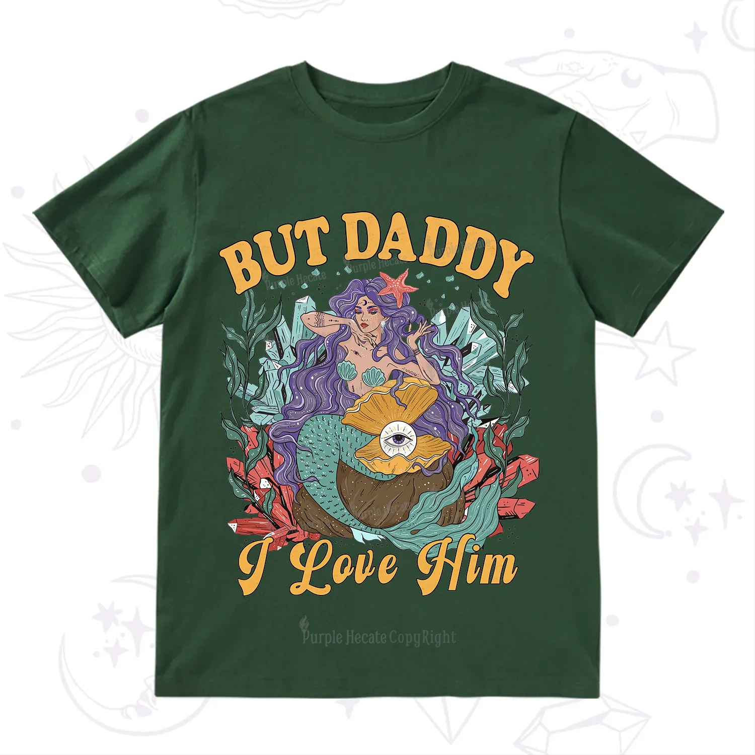 Purplehecate But Daddy I Love Him T-Shirt