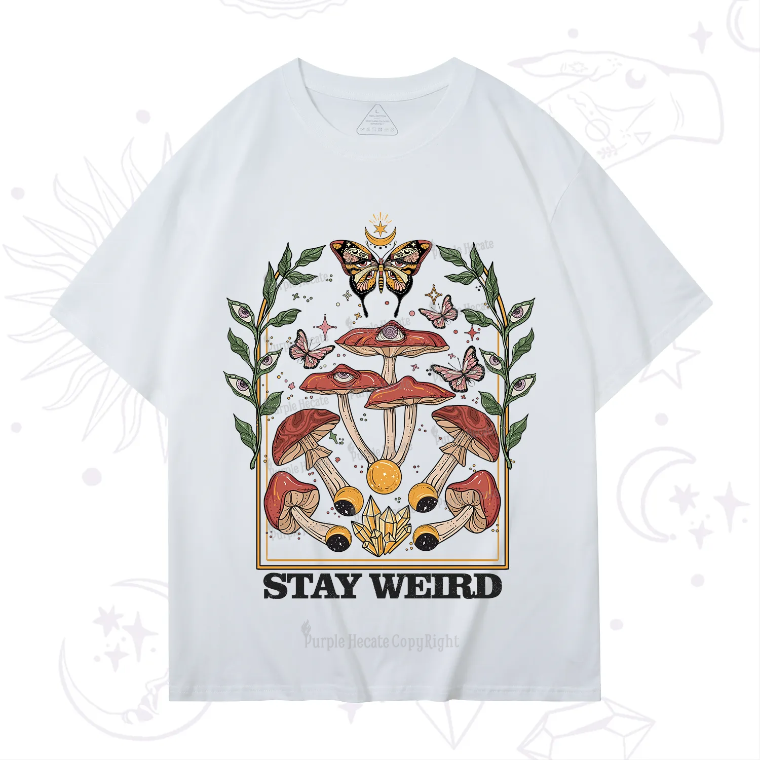 Purplehecate Stay Weird T-Shirt