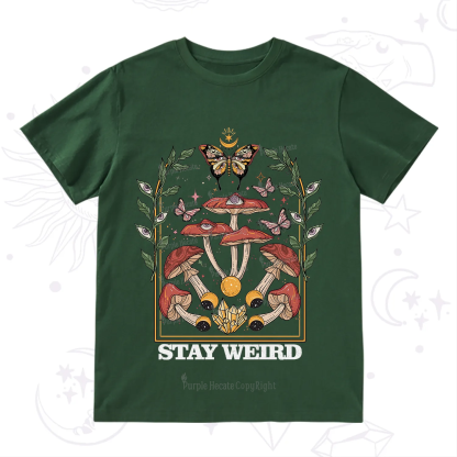 Purplehecate Stay Weird T-Shirt