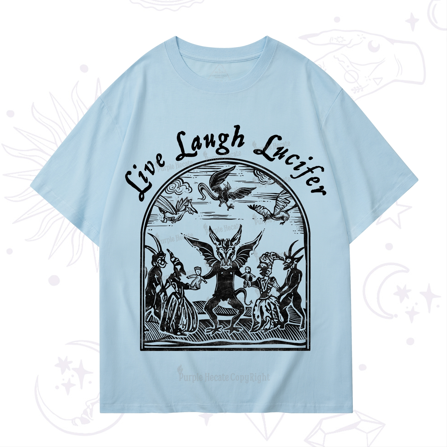 Purplehecate Live Laugh Lucifer T-Shirt