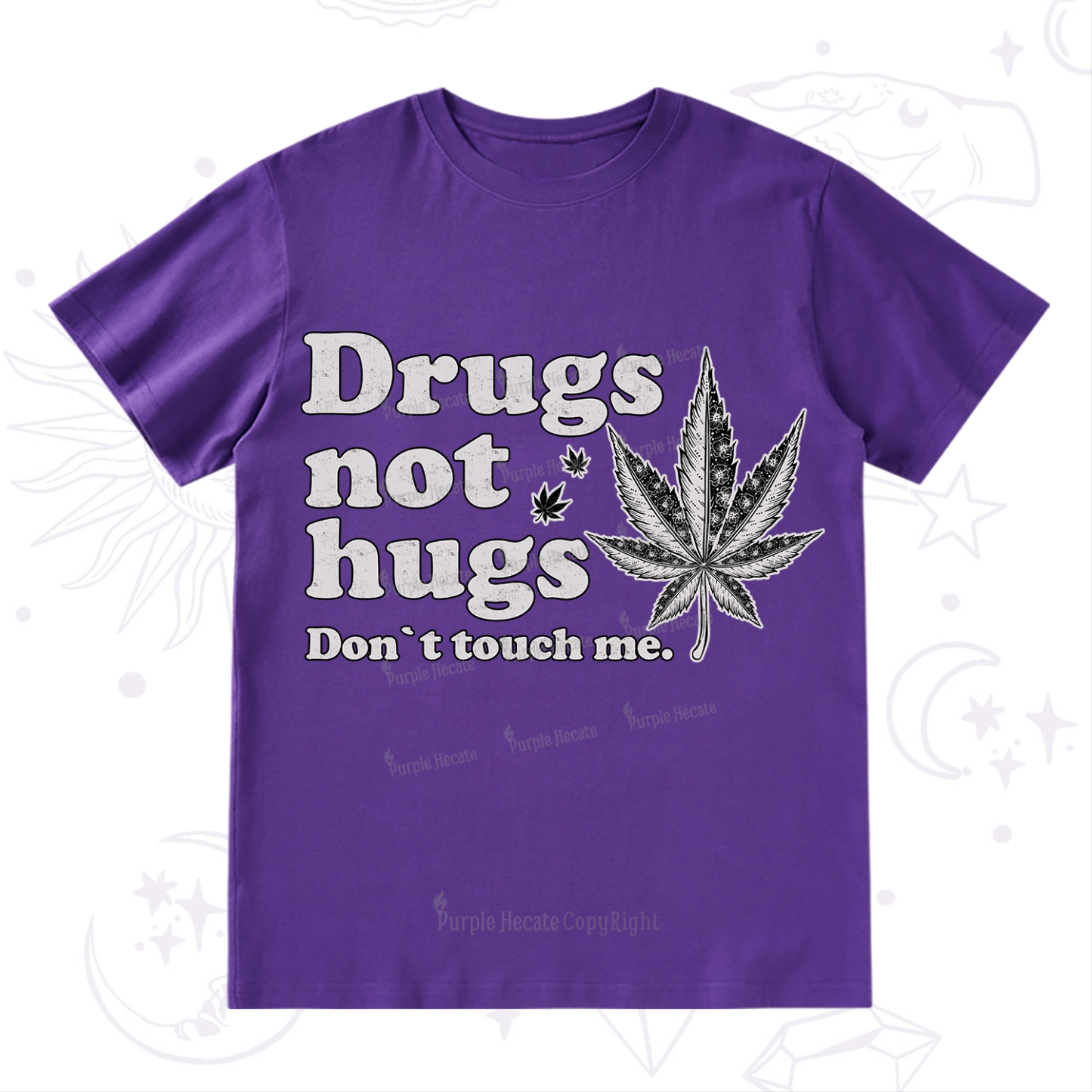 Purplehecate Don't Touch Me T-Shirt