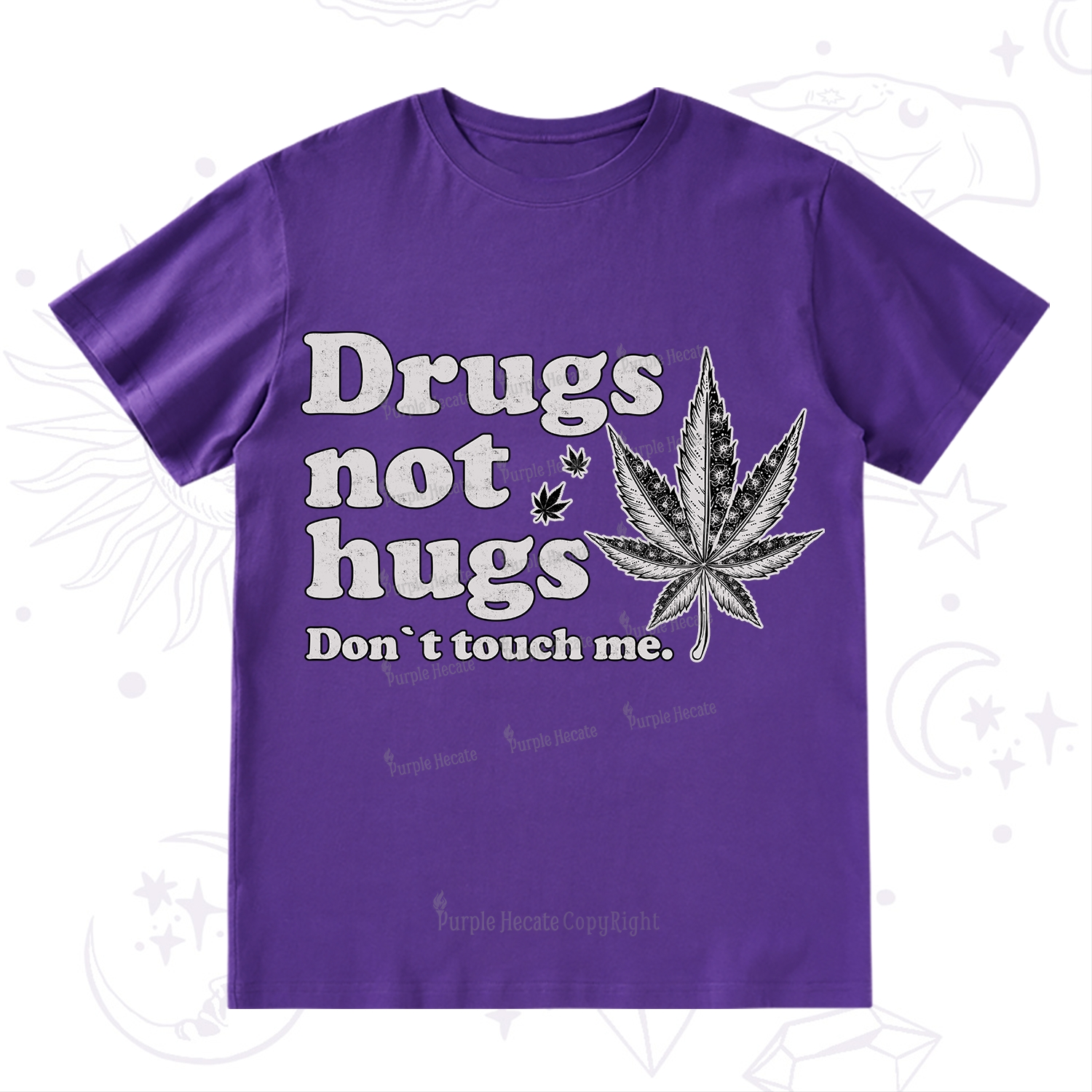 Purplehecate Don't Touch Me T-Shirt