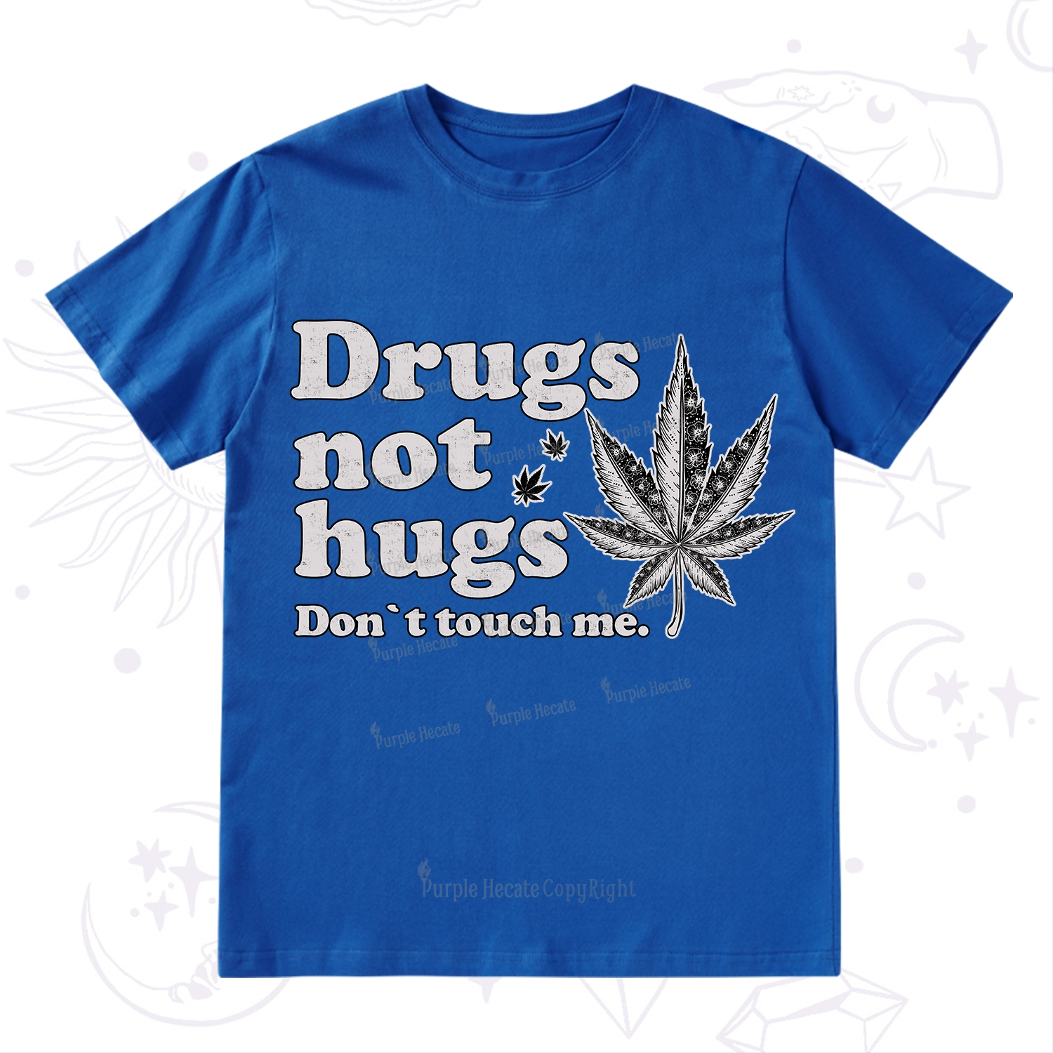 Purplehecate Don't Touch Me T-Shirt