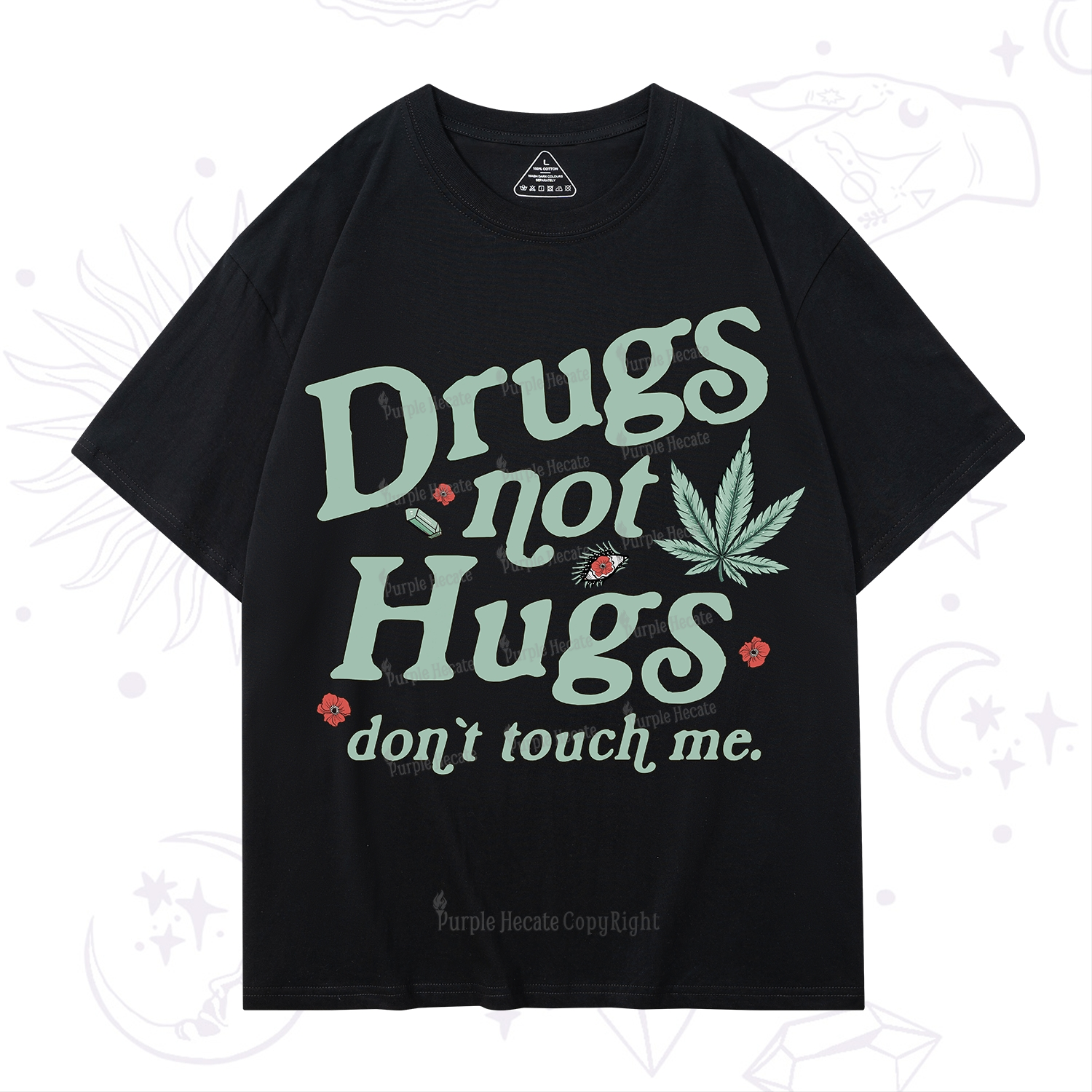 Purplehecate Sarcastic Weed T-Shirt