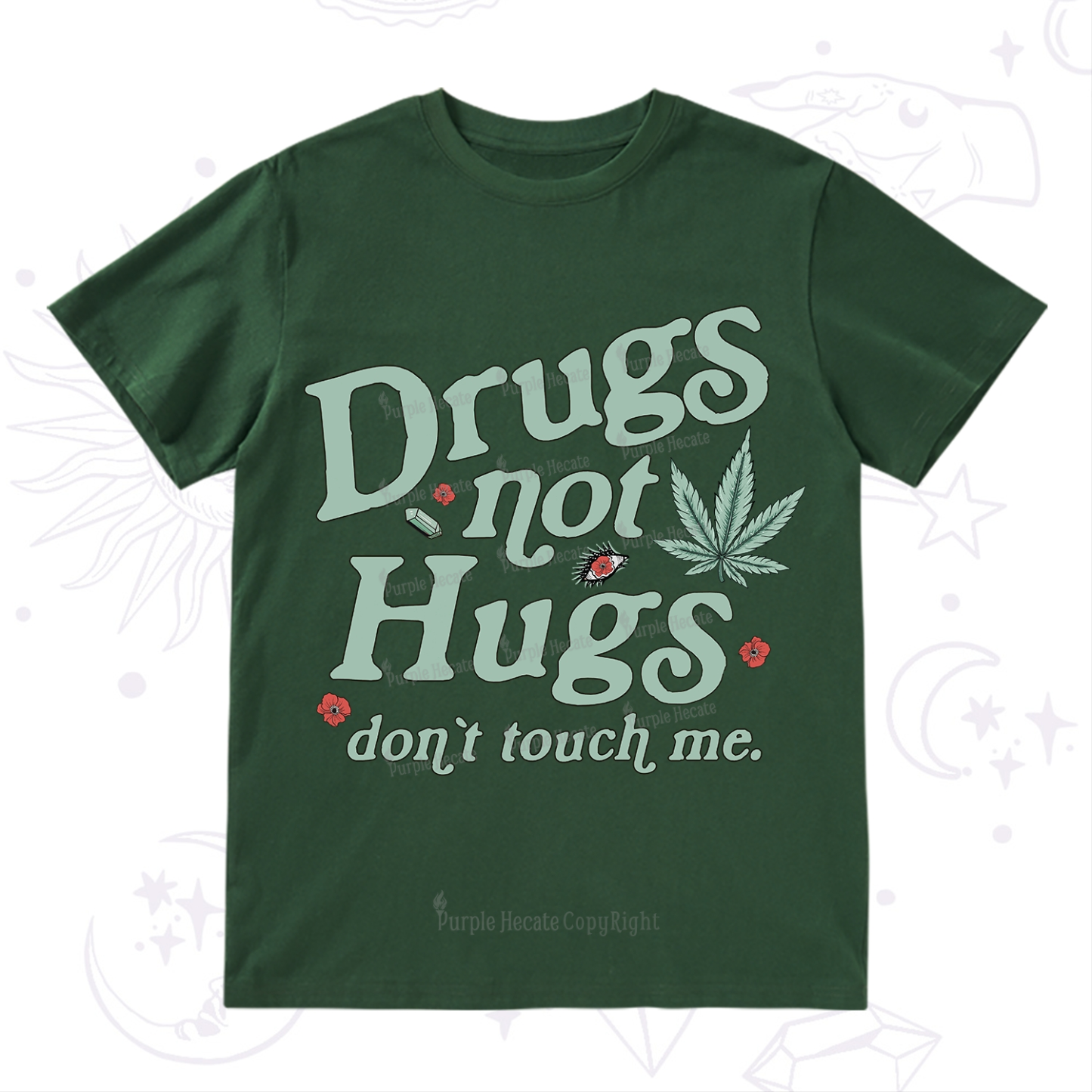 Purplehecate Sarcastic Weed T-Shirt