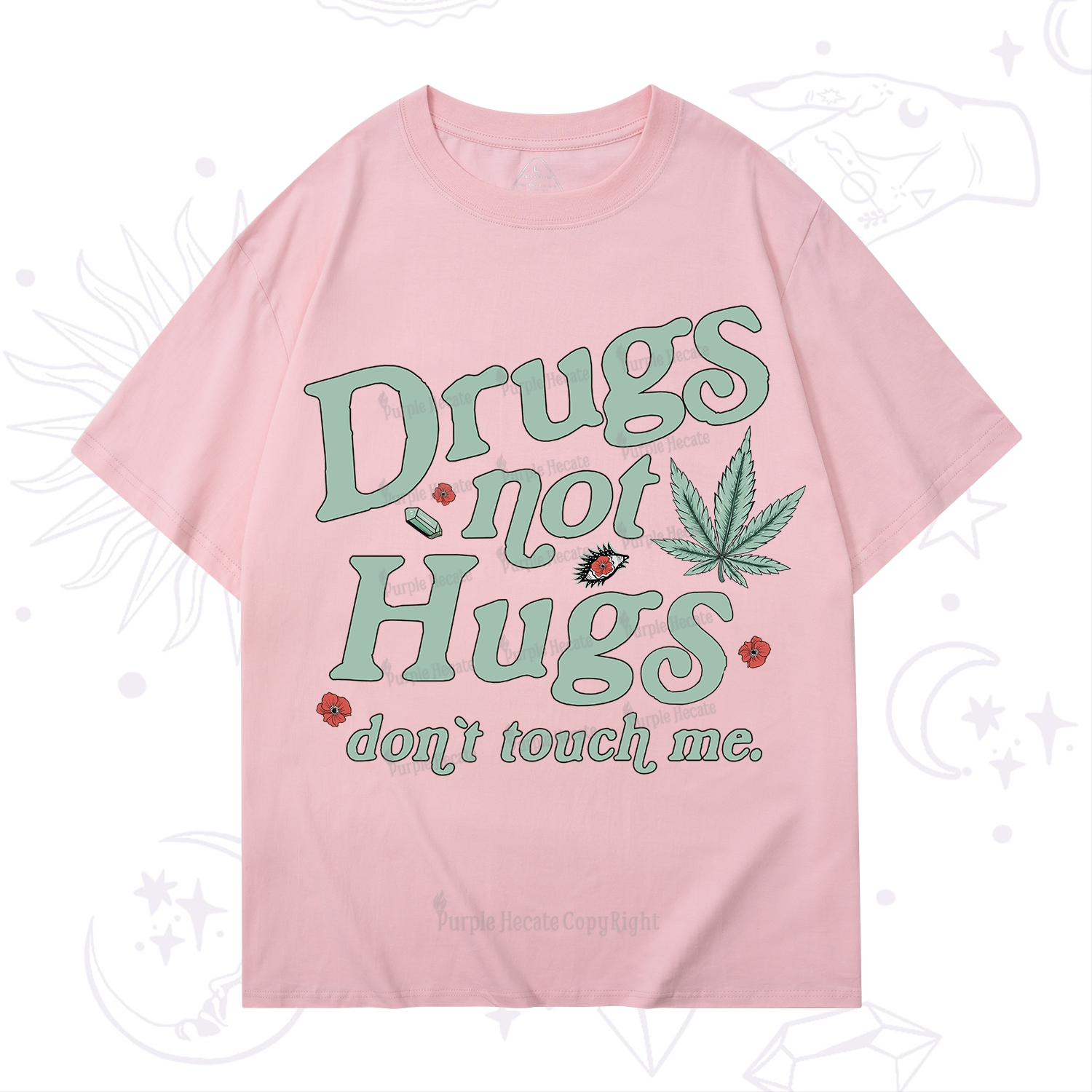 Purplehecate Sarcastic Weed T-Shirt