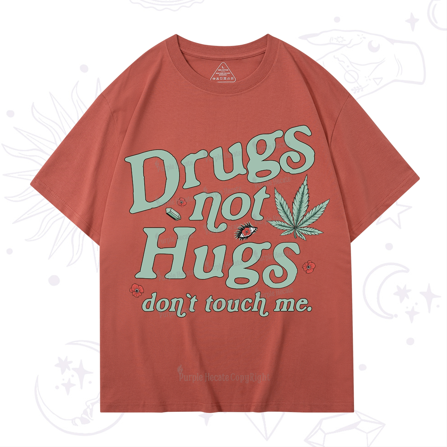 Purplehecate Sarcastic Weed T-Shirt
