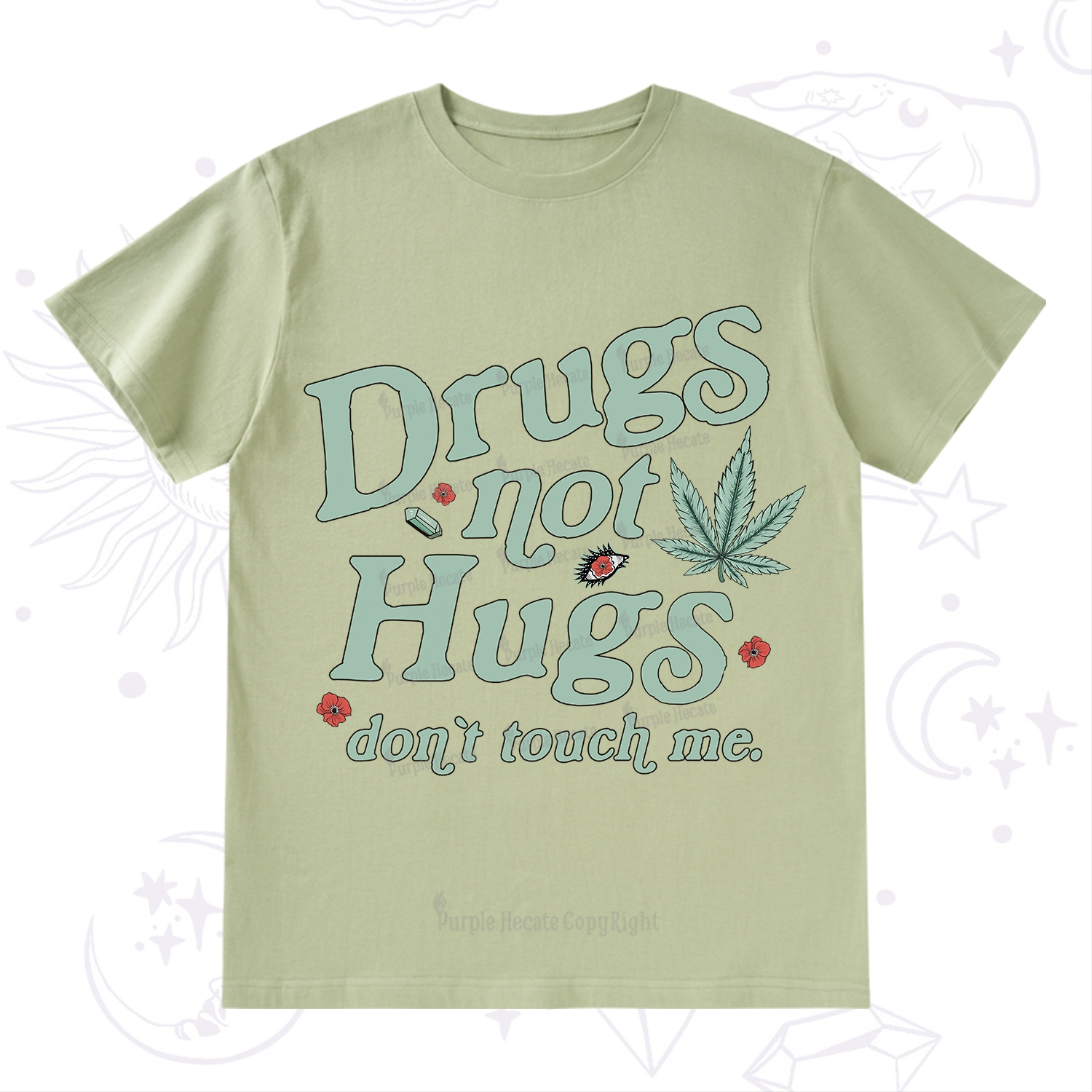 Purplehecate Sarcastic Weed T-Shirt