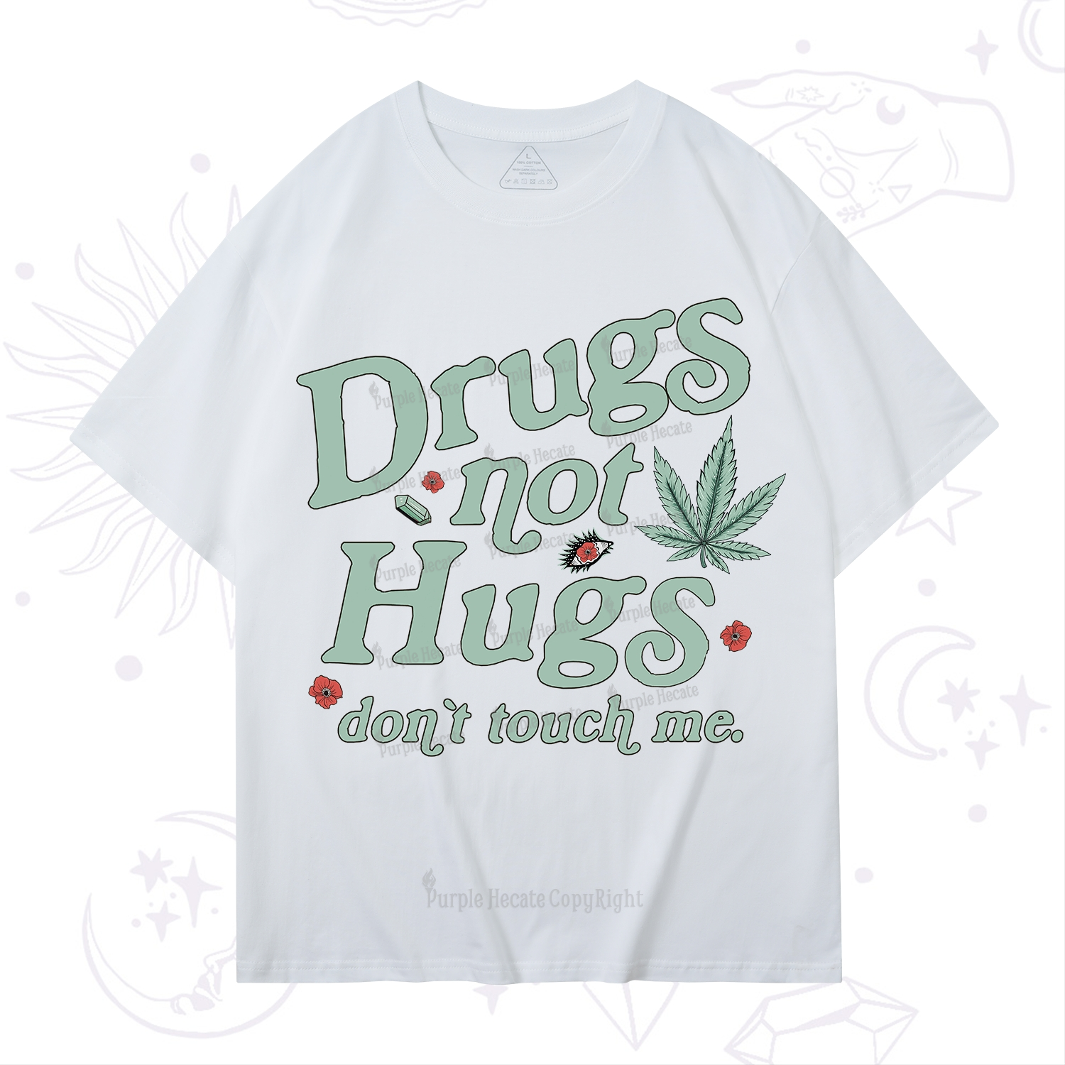 Purplehecate Sarcastic Weed T-Shirt
