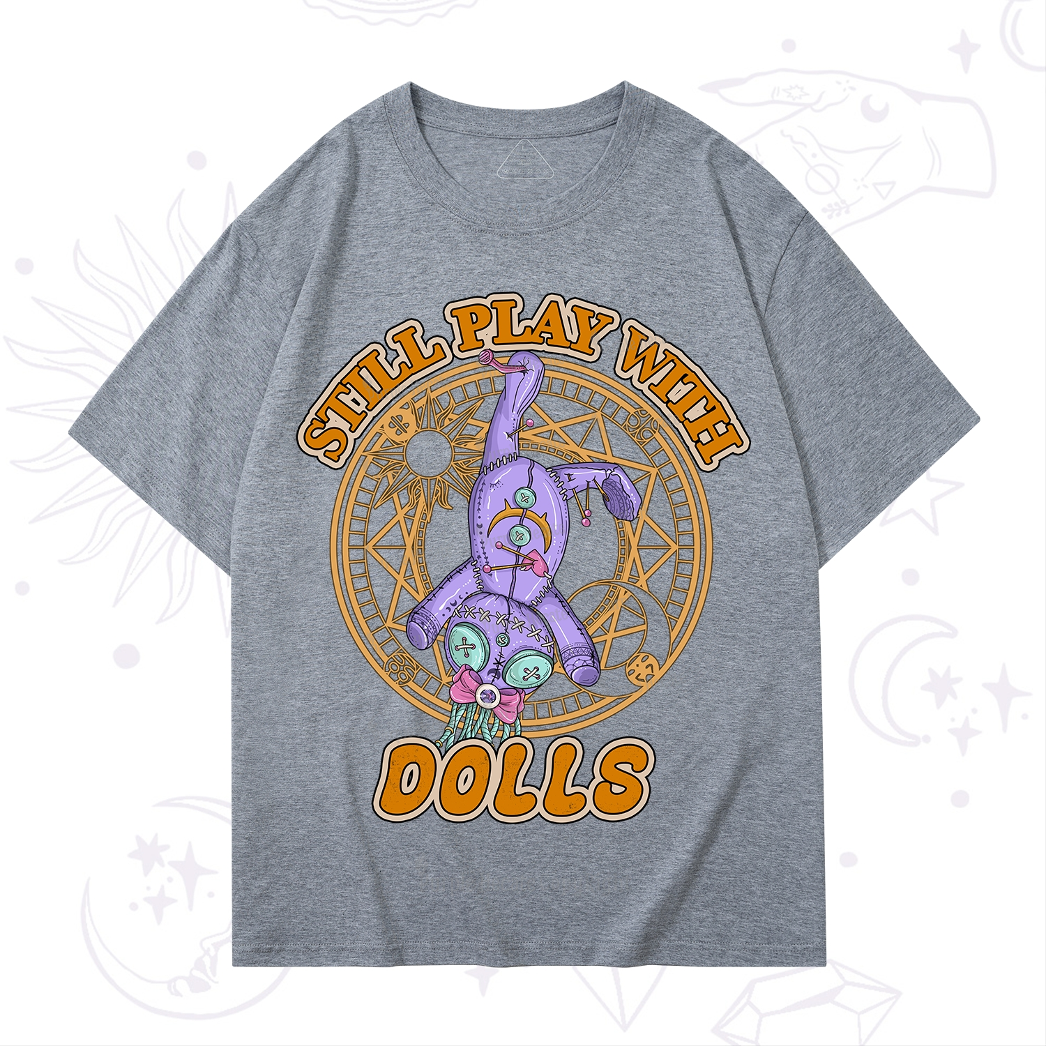 Purplehecate Still Plays With Dolls T-Shirt