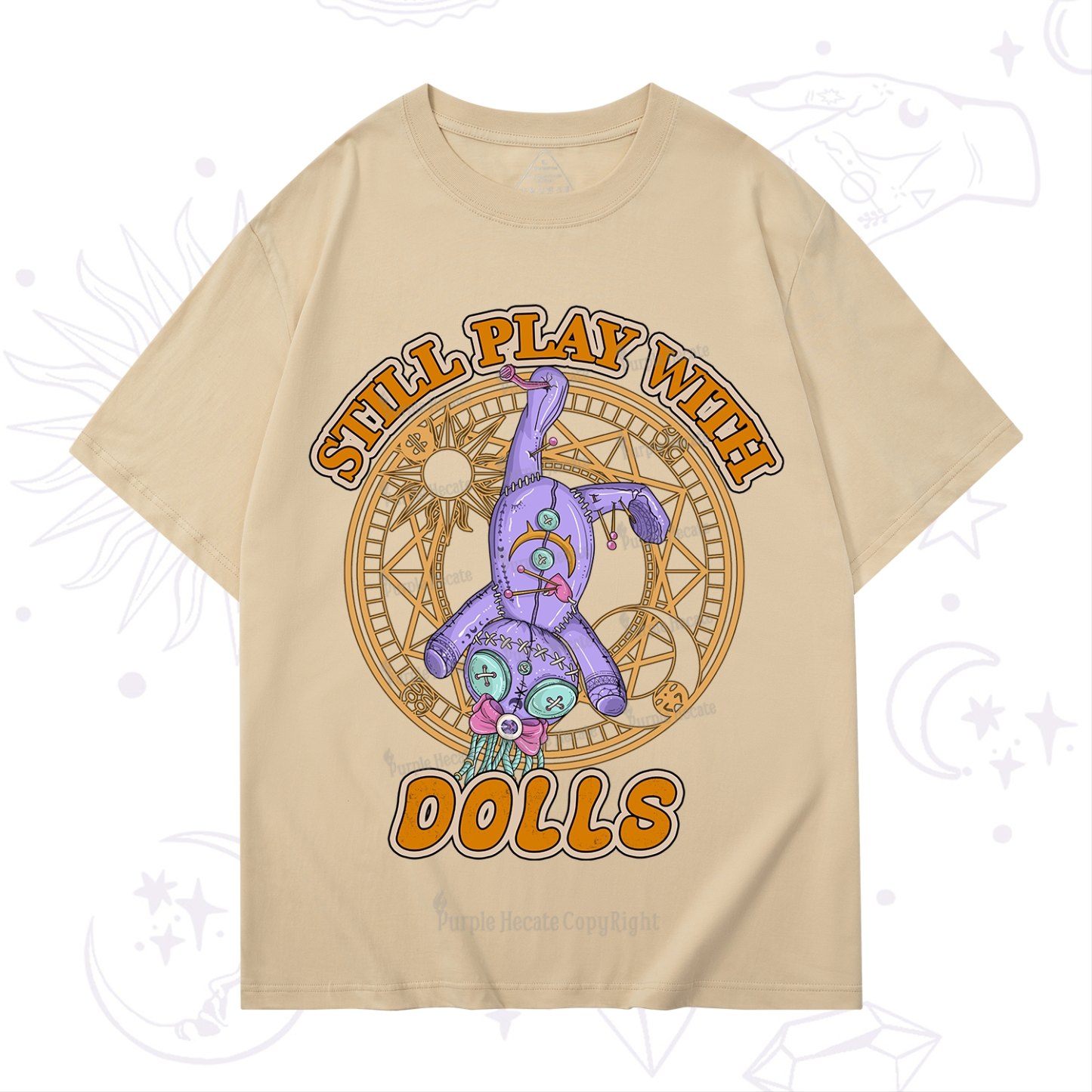 Purplehecate Still Plays With Dolls T-Shirt