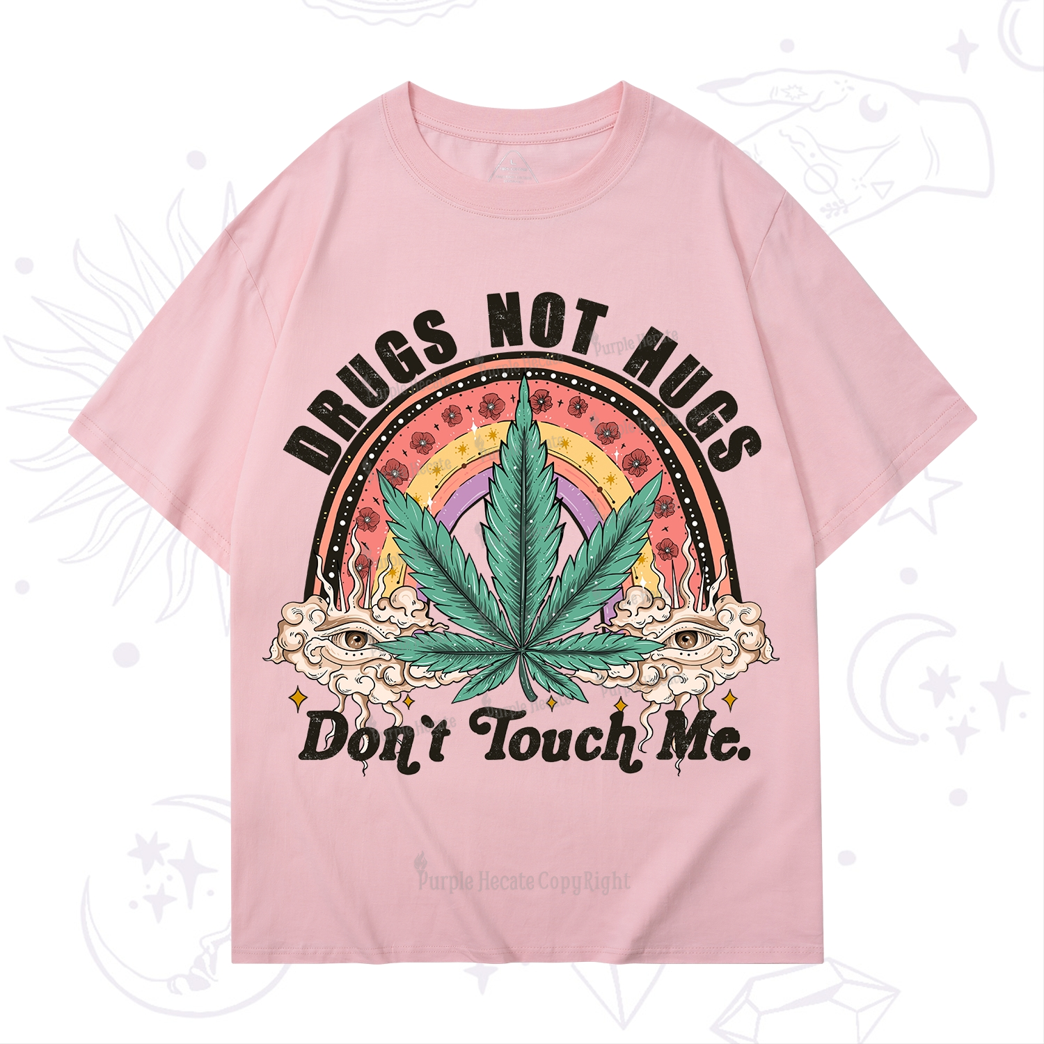 Purplehecate Drugs Not Hugs T-Shirt